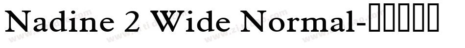 Nadine 2 Wide Normal字体转换